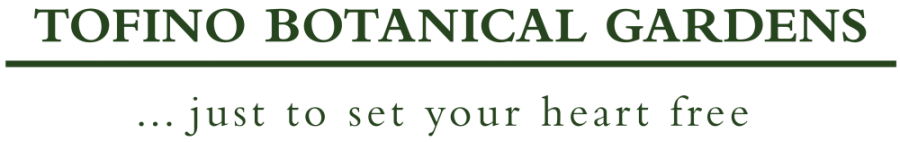 Tofino Botanical Gardens